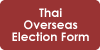 Thai Overseas Election Form